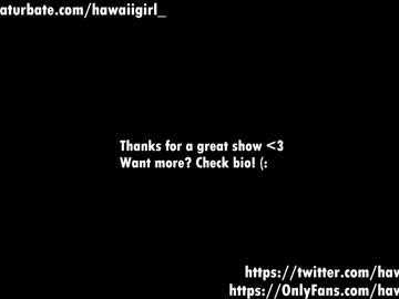 webcam girl hawaiigirl_ live cam image #4844599