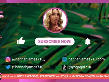 webcam girl hannahjames710 live cam image #10204720
