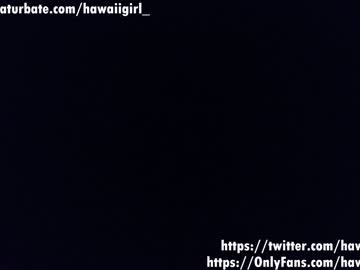 webcam girl hawaiigirl_ live cam image #4913627