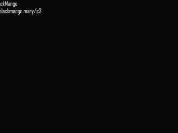 webcam girl blackmango_mary live cam image #4107832